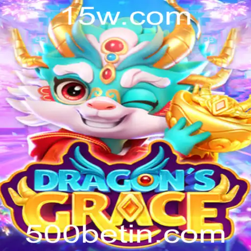 Descubra DragonsGrace: O Novo Fenômeno no Universo dos Jogos com 500bet